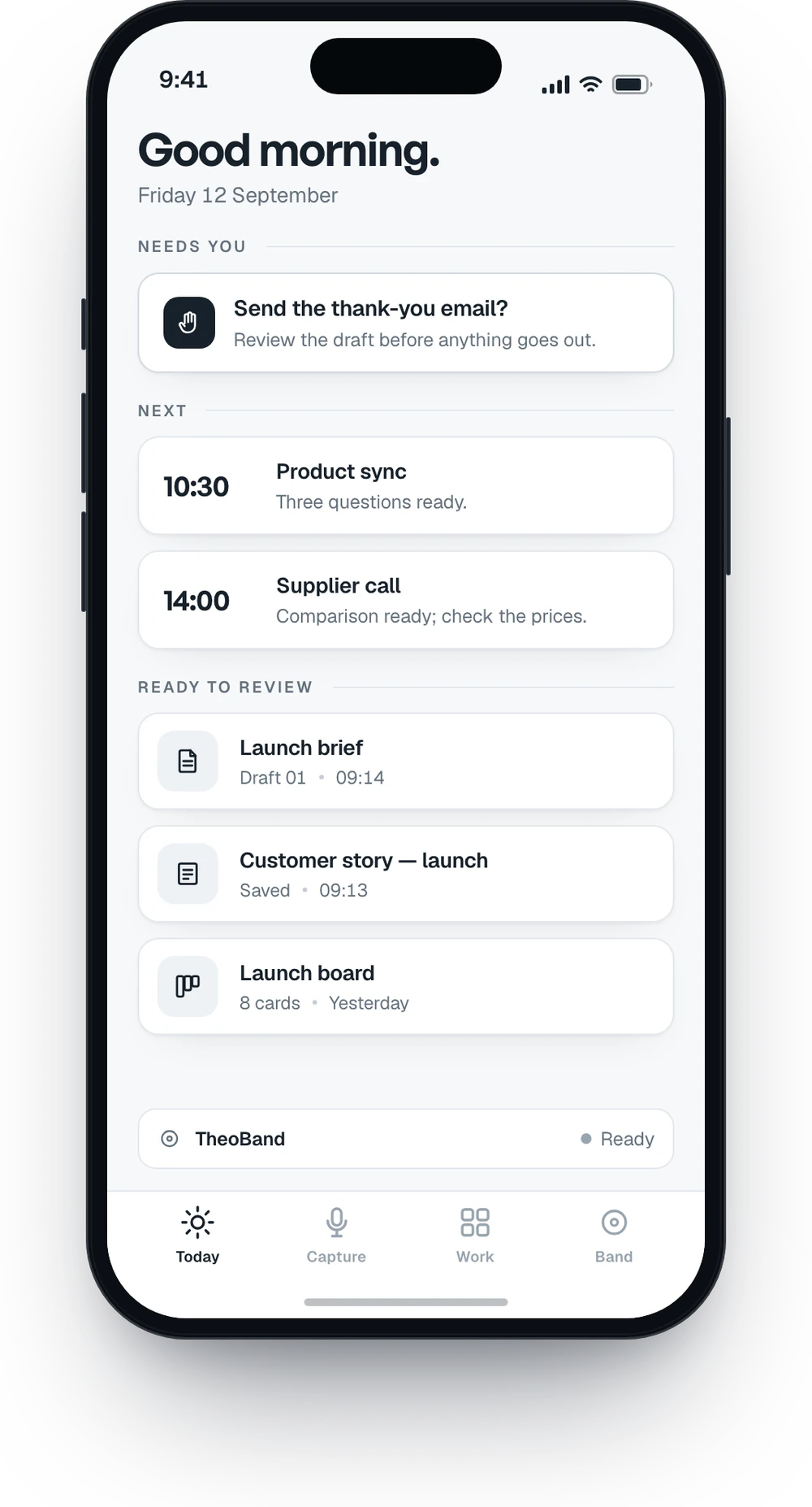 The TheoMate app on an iPhone, Today: one decision waiting, two meetings next, three things ready to review.